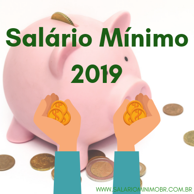 Salário Mínimo 2019